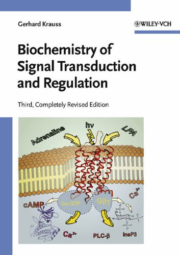 Biochemistry of Signal Transduction and Regulation, by Gerhard Krauss
