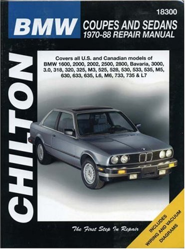 BMW Coupes and Sedans, 1970-88 (Chilton Total Car Care Series Manuals)