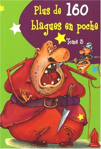 Plus de 160 blagues en poche