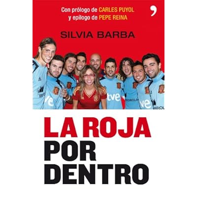 La Roja por dentro