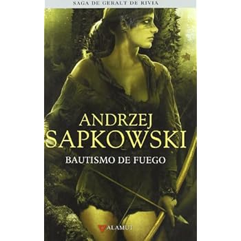 Bautismo de fuego (Alamut Serie Fantástica) Bautismo de fuego (Alamut Serie Fantástica)