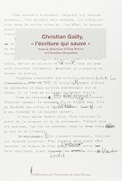Christian Gailly, l'écriture qui sauve