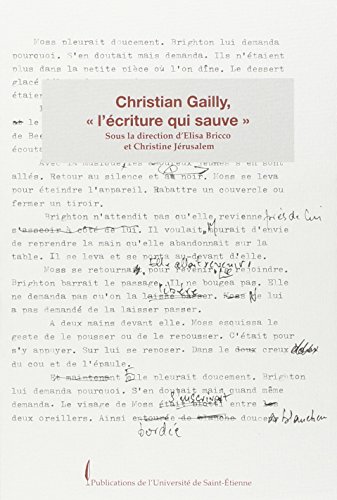 Christian Gailly, l'écriture qui sauve
