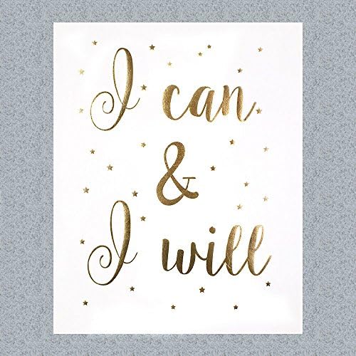 8"X10" I can and I Will Gold Foil Inspirational Art Work Home Decor Print Motivational