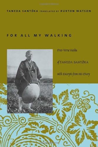 Download For All My Walking – Free–Verse Haiku of Taneda Santoka PDF