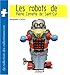 Les Robots de Pierre Cornette de Saint-Cyr by 