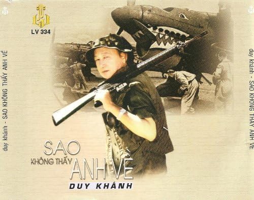 Sao Khong Thay Anh Ve (4CD Set) by Duy Khanh (2001-01-01)