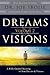 Dreams & Visions, Volume 2: A Bible-Guided Meaning to Your Dreams & Visions