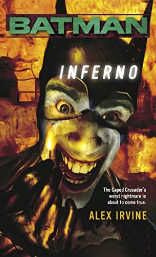 Batman: Inferno Mass Market Paperback – 31 Oct. 2006