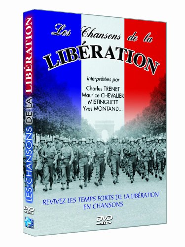 Les Chansons De La Libération