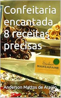 Livro Confeitaria encantada 8 receitas precisas