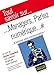 Tout savoir sur... Managers, Parlez numérique...: ... et boostez votre communication! (French Edition) by 