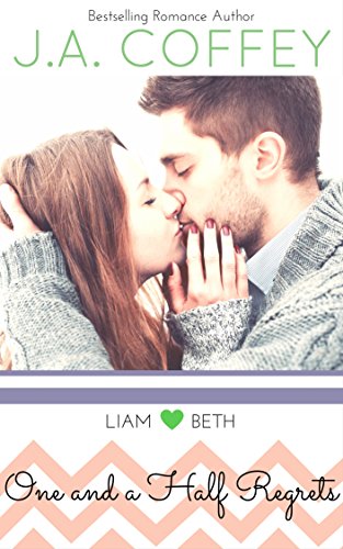 One and a Half Regrets: A Sweet, New Adult Romance (Love by the Numbers Book 1)