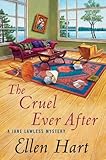 The Cruel Ever After: A Jane Lawless Mystery (Jane Lawless Mysteries Series Book 18) by 