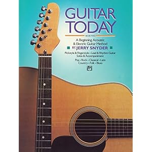 Guitar Today, Bk 2: A Beginning Acoustic & Electric Guitar Method