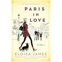 Paris in Love: A Memoir