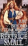 Just Beyond Tomorrow (Skye's legacy Book 5)