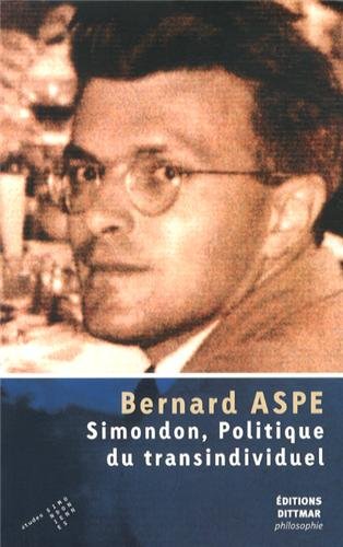Simondon, politique du transindividuel