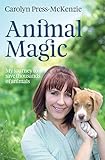Animal Magic by Carolyn Press-McKenzie