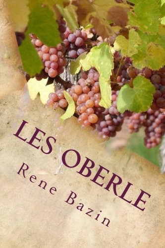 Les Oberle (French Edition) by Rene Bazin