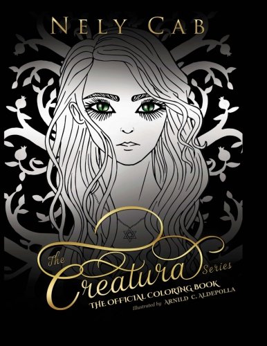 The Creatura Series Official Coloring Book by Nely Cab