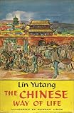 The Chinese Way of Life