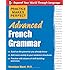 Practice Makes Perfect: Advanced French Grammar: All You Need to Know For Better Communication (Practice Makes Perfect Series)