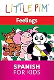 Little Pim: Feelings - Spanish for Kids