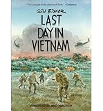 Last Day in Vietnam : A Memory(Hardback) - 2013 Edition by 