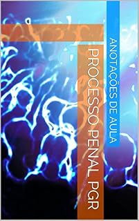 Livro PROCESSO PENAL PGR