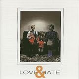Love & Hate