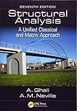 Structural Analysis: A Unified Classical and Matrix Approach, Seventh Edition