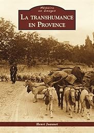 La  transhumance en Provence