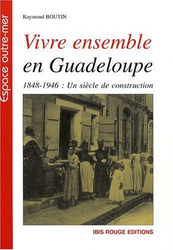 Vivre ensemble en Guadeloupe