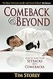 Comeback &amp; Beyond: How to Turn Your Setback into Your Comeback