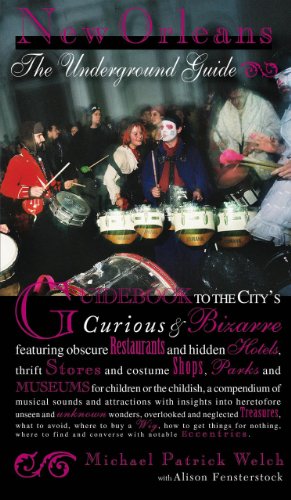 New Orleans: The Underground Guide