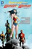 Sensation Comics Featuring Wonder Woman (2014-2015) Vol. 2 by James Tynion IV, Noelle Stevenson