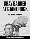 Gray Barker at Giant Rock