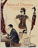 Marcel Dzama: The Never Known into the Forgotten (German and English Edition)