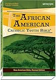 The African American Catholic Youth Bible-paperback: New American Bible, Revised Edition