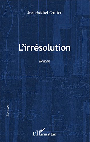 L' irrésolution