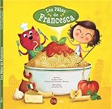 Les pâtes de Francesca : Viva la pasta ! by 