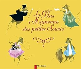 La  plus mignonne des petites souris