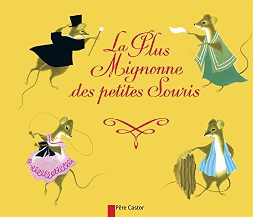 La  plus mignonne des petites souris