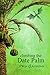 Climbing the Date Palm (The Mangoverse Book 2)