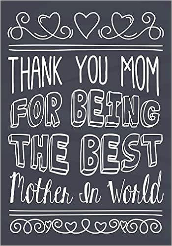 to the best mom in the world