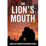 The Lion's Mouth: A Nick Lawrence Novel