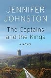 The Captains and the Kings: A Novel by Jennifer Johnston
