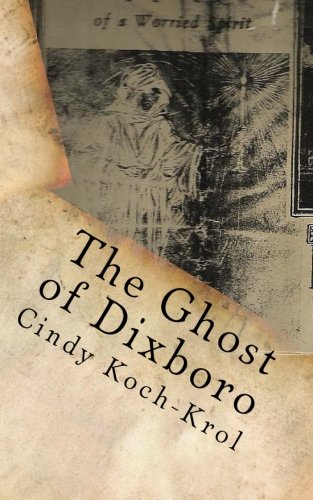 The Ghost of Dixboro: Based on a True Story