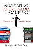 Navigating Social Media Legal Risks: Safeguarding Your Business (Que Biz-Tech)